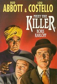 Abbott and Costello Meet the Killer Boris Karloff## Abbott and Costello Meet the Killer, Boris Karloff
