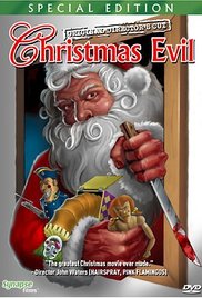 Christmas Evil You Better Watch Out Terror in Toyland## Christmas Evil