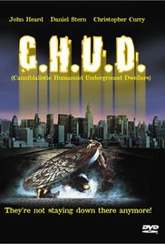 CHUD## C.H.U.D.