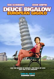 Deuce Bigalow European Gigolo## Deuce Bigalow: European Gigolo