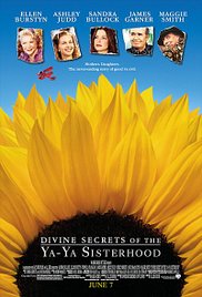 Divine Secrets of the YaYa Sisterhood## Divine Secrets of the Ya-Ya Sisterhood