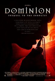 Dominion Prequel to the Exorcist## Dominion: Prequel to the Exorcist