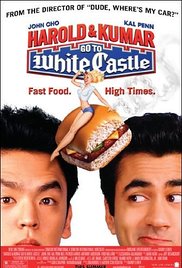 Harold and Kumar Go to White Castle Harold & Kumar Get the Munches## Harold & Kumar Go to White Castle