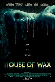 House of Wax Wax House Baby## House of Wax