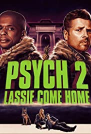Psych 2 Lassie Come Home## Psych 2: Lassie Come Home