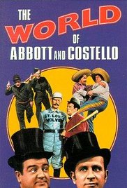 World of Abbott and Costello, The