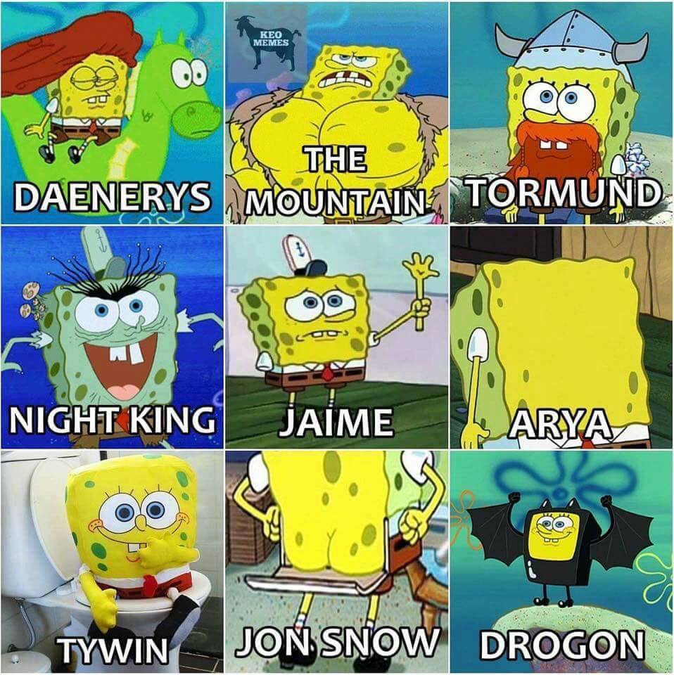 Game Of Thrones Meme Spongebob Archetypes On BingeMeme