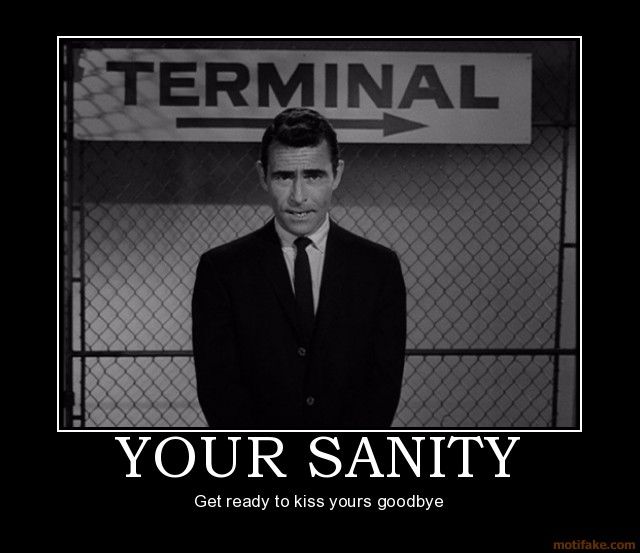 The Twilight Zone (1959) meme your sanity on Bingeclock